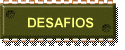 DESAFIOS